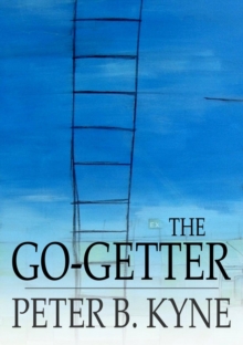Image for The Go-Getter: A Story That Tells You How to be One