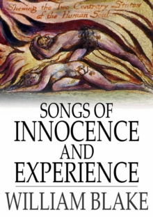 Image for Songs of Innocence and Experience: Shewing the Two Contrary States of the Human Soul