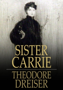Image for Sister Carrie: A Novel