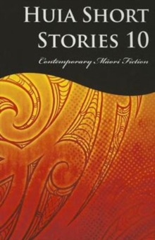Huia Short Stories 10