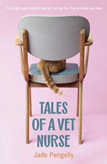 Image for Tales Of A Vet Nurse