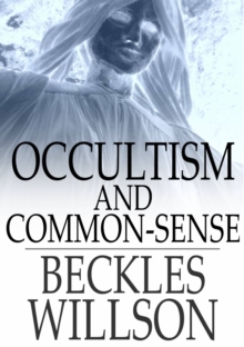 Image for Occultism and Common-Sense