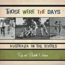Image for Those Were the Days: Australia in the Sixties