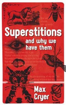 Image for Superstitions and why we have them