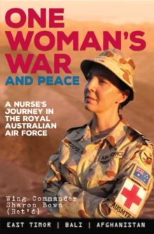 Image for One Woman's War and Peace: A nurse's journey in the Royal Australian Air Force