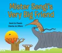 Image for Mister Sengi's Very Big Friend