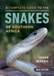 Image for A complete guide to the snakes of Southern Africa