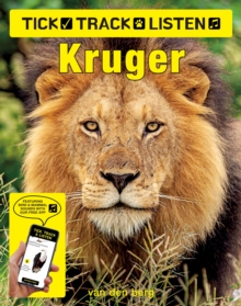 Tick, Track and Listen – Kruger