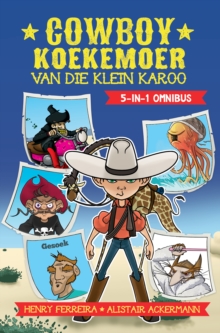Image for Cowboy Koekemoer van die klein Karoo - Omnibus 5-1