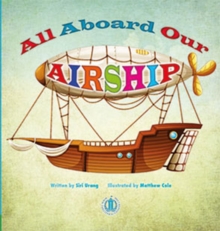 Image for All Aboard Our Airship