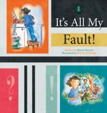 Image for It's All My Fault!