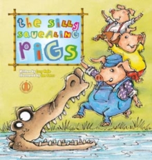Image for Three Silly Squealing Pigs