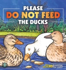Image for Do Not Feed the Ducks