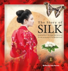 Image for The Story of Silk