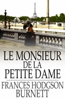 Image for Le Monsieur de la Petite Dame