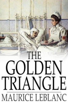 Image for The Golden Triangle: The Return of Arsene Lupin