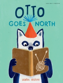 Image for Otto goes north