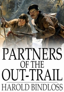 Image for Partners of the Out-Trail: Or, Dearham's Inheritance