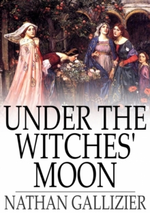 Image for Under the Witches' Moon: A Romantic Tale of Medieval Rome