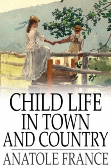 Image for Child Life in Town and Country