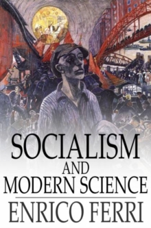 Image for Socialism and Modern Science: Darwin, Spencer, Marx