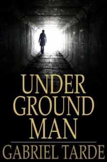 Image for Underground Man: Fragment d'histoire future