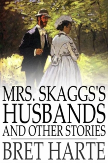 Image for Mrs. Skaggs's Husbands and Other Stories