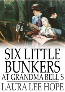 Image for Six Little Bunkers at Grandma Bell's