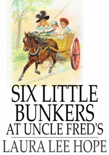 Image for Six Little Bunkers at Uncle Fred's