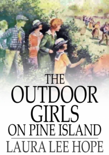 Image for The Outdoor Girls on Pine Island: Or, A Cave and What it Contained