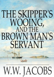 Image for Skipper's Wooing, and The Brown Man's Servant