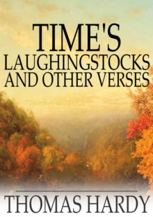 Image for Time's Laughingstocks and Other Verses
