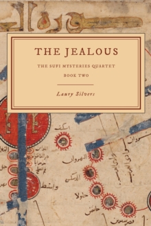 Image for The Jealous : The Sufi Mysteries Quartet Book Two
