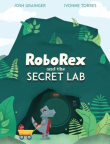 Image for RoboRex and the Secret Lab