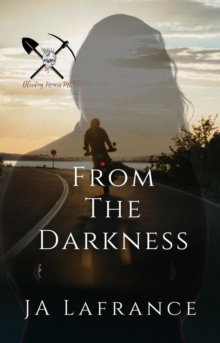 Image for From The Darkness: A Motorcycle Club Romance