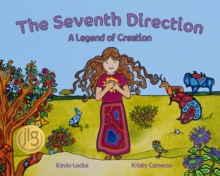 Image for The Seventh Direction : A Legend of Creation