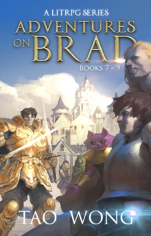 Image for Adventures on Brad Books 7 - 9: A LitRPG Fantasy Series