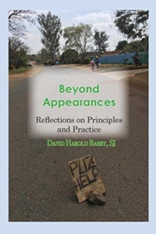 Image for Beyond Appearances : Reflections on Principles and Practice