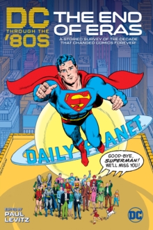 Image for DC Through the 80s : The End of Eras  