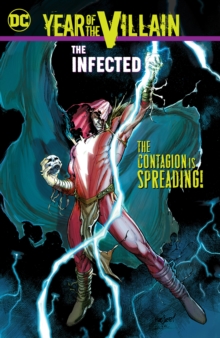 Year of the Villain: The Infected