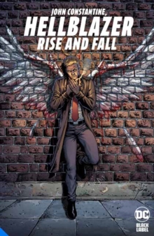 Image for Hellblazer: Rise and Fall