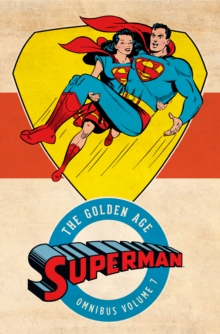 Image for Superman: The Golden Age Omnibus Vol. 7