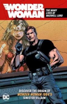 Image for Wonder Woman: The Many Lives of Maxwell Lord