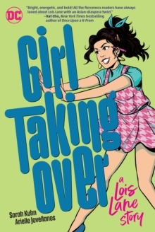Image for Girl Taking Over: A Lois Lane Story