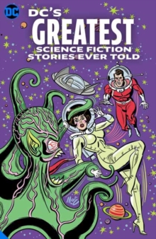 Image for DC's Greatest Science Fiction Stories Ever Told