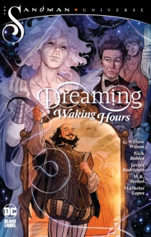 Dreaming: Waking Hours