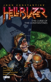 Image for John Constantine, Hellblazer Vol. 26: The Curse of the Constantines