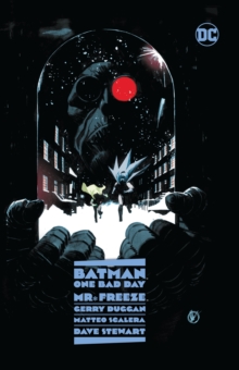 Image for Batman: One Bad Day: Mr. Freeze