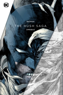 Image for Batman: The Hush Saga Omnibus