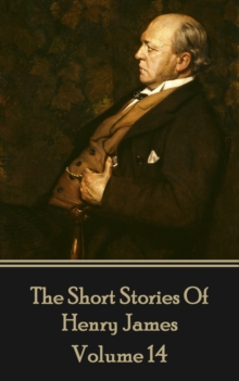 Image for Henry James Short Stories Volume 14